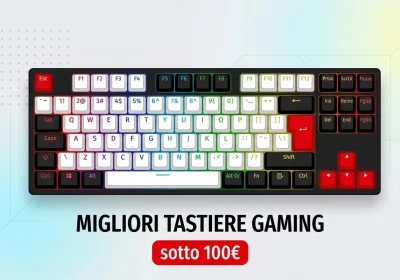 Le migliori tastiere gaming sotto i 100€ del 2026