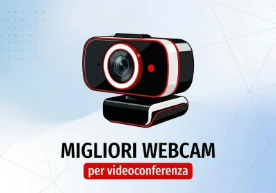 Top Webcam per Videoconferenze: La Guida Definitiva 2026