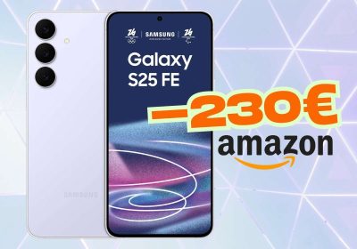 Risparmia 230€ sul Samsung Galaxy S25 FE 256GB, Offerta Esclusiva di Oggi su Amazon!