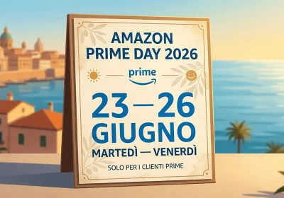Prime Day 2026: Ecco le Date Ufficiali e le Novità di “Destinazione Sud”