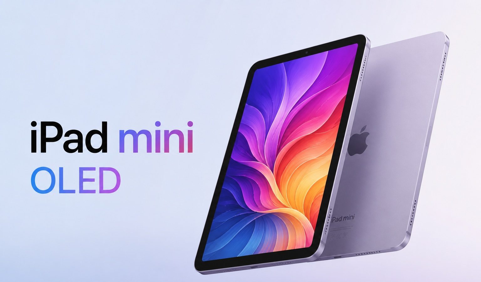 Il lancio dell’innovativo iPad mini OLED è imminente!